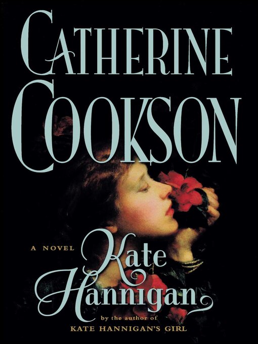Title details for Kate Hannigan by Catherine Cookson - Wait list